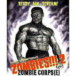Zombies!!! 2: Zombie Corps(e) Zombies!!! 2: Zombie Corps(e)